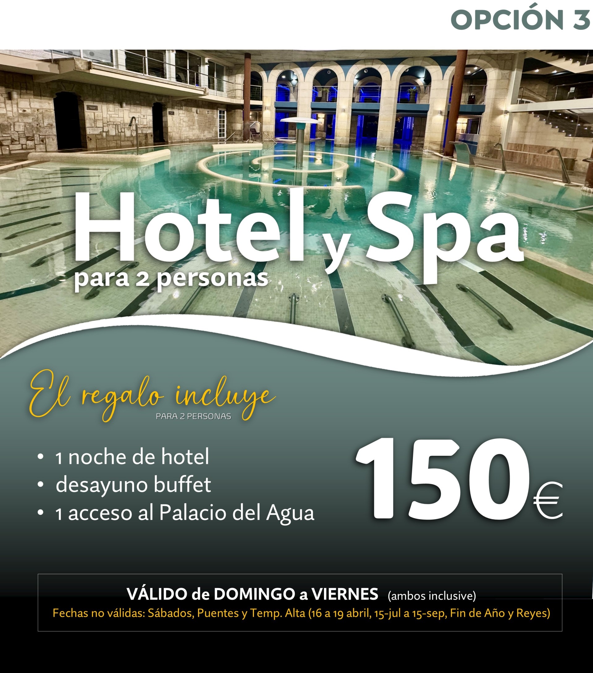 Hotel + Desayuno + Sesión 2 horas SPA Palacio del Agua (para 2 personas) - válido domingo a viernes